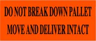 3 x 7 &quot;Do Not Break Down / Deliver Intact&quot; Blk/Red 500/Rl