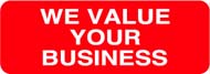 7/8 x 2-1/2 &quot;We Value Your Business&quot; Red/White 500/Rl